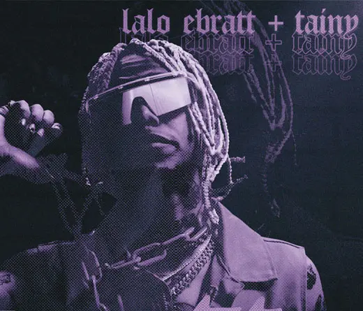 Lalo Ebratt junto a Tainy lanzan La Gatita, contagiosa y pagadiza cancin.